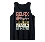 Relax The Bass Player is Here, lustiges Musik-Geschenk Tank Top