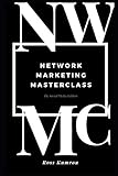 NETWORK MARKETING MASTERCLASS: The Social Media E