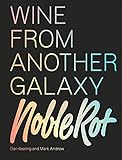 The Noble Rot Book: Wine from Another Galaxy (English Edition)