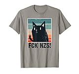 FCK NZS Lustige Katze | Gegen Rassismus Faschismus Fck NZS T-S