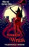 Naked Wrath: Athlete and Witch Beach House Interracial Romantic Erotic Short Story (Hex and the Seven Sins Book 7) (English Edition)