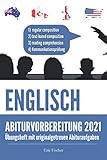 Abitur-Training Englisch: Übungsheft mit Bearbeitungsstrategien und originalgetreuen Abituraufgaben für das schriftliche und mündliche Ab