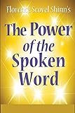 The Power of the Spoken Word: Illustrated Edition (English Edition)