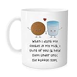 Kaffeetasse mit Aufschrift 'When I Dunk My Cookies in My Milk I Think of You', 325