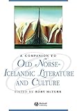 A Companion to Old Norse-Icelandic Literature and Culture (Blackwell Companions to Literature and Culture)