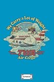 Trans World Air Cargo 1989 Weightlifter Notebook: Lined College Ruled Paper,6x9 120 Pages,journal,matte Finish Cover,diary,p