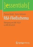 R&I-Fließschema: Übergang von DIN 19227 zu DIN EN 62424 (essentials)