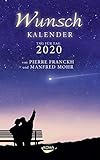 Wunschkalender 2020: Tag für Tag 2020