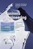 Business Engineering: Auf Dem Weg Zum Unternehmen Des I