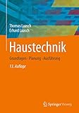 Haustechnik: Grundlagen - Planung - Ausführung