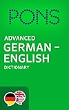 PONS Advanced German - English Dictionary / PONS Wörterbuch Deutsch - Eng