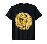 Römische Kaiser Nero Gold Coin T-Shirt Numismatik Rom T