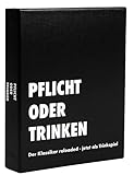 Pflicht oder Trinken® - der Klassiker Reloaded - jetzt als Trinkspiel | Partyspiel - Kartenspiel - Spieleabend - Saufspiel - Trinkspiel - Perfekt zum Junggesellenabschied - W