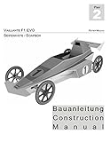 Vaillante F1 - Seifenkisten Bauanleitung: Soapbox Construction Manual dt./eng