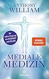 Mediale Medizin: Der wahre Ursprung von Krankheit und Heilung