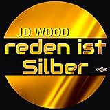 Reden Ist Silb