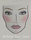 MakeUp Face Charts Notebook: Face charts for makeup artists blank paper sheets notebook, your professional makeup artist book portfolio, face mapping chart, face chart makeup book