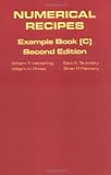 Numerical Recipes in C book set: Numerical Recipes: Example Book C (The Art of Scientific Computing)