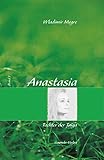 Anastasia, Band 1: Tochter der Taig