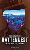 Rattennest: Argentinien und die N