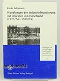 Wandlungen der Industriefinanzierung mit Anleihen in Deutschland (1923/24-1938/39) (Beiträge zur Wirtschafts- und Sozialgeschichte)