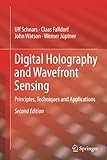 Digital Holography and Wavefront Sensing: Principles, Techniques and App
