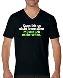 Comedy Shirts - Kann ich so nicht beurteilen, müsste ich nackt sehen. - Herren V-Neck T-Shirt - Schwarz/Weiss-Neongrün Gr. M