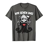 Wir Sehen Uns Sensenmann Skelett Goth Schwarzer Humor T-S