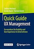 Quick Guide UX Management: So verankern Sie Usability und User Experience im U