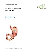 Hörbuch zur Ausbildung für Heilpraktiker: Das Verdauungssy