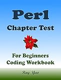 Perl Chapter Test: Perl Workbook (English Edition)