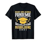 Ausbildung 2021 Globale Pandemie Lehrling Azubi Abschluss T-S