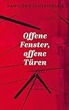 Offene Fenster, offene Tü