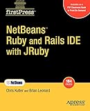 NetBeans Ruby and Rails IDE with JRuby (Firstpress)