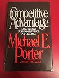 Competitive Advantage: Creating and Sustaining Sup