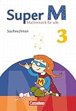 Super M - Mathematik für alle - Zu allen Ausgaben - 3. Schuljahr: Sachrechnen - T