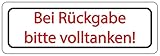 Aufkleber Hinweis Bei Rückgabe Bitte volltanken Fahrzeug Schild Folie selbstklebend | Größe wählbar Made in Germany, Größe: 2,5x7,5