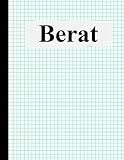 Berat: composition notebook graph paper, Personalized Berat graph paper sketchbook, 8.5×11, 120 Pag