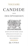 Candide: oder Der Optimismus (Kleine Bibliothek der Weltweisheit)