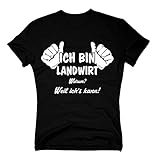 T-Shirt Ich Bin Landwirt, Weil ich's kann, XXXL, schwarz-W