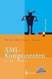 XML-Komponenten in der Praxis (Xpert.press)