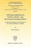 Arbitragemöglichkeiten bei fixen Aktien- und Aktienindextermingeschäften vertieft am Beispiel von DAX-Futures mit unterschiedlicher Laufzeit. Mit ... A: Wirtschaftswissenschaft, Band 167)