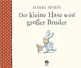 Der kleine Hase wird großer B