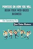 Pointers On How You Will Begin Your Web-Based Business: Get Subsidizing For Your Online Business: Taxes G