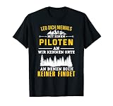 Leg Dich Niemals Mit Einem Piloten An Flugzeug Pilot T-S