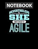 She Switched to Agile Project Management Funny PM Coach Raglan Baseball Tee College Ruled Notebook 8.5x11