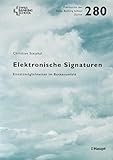 Elektronische Signaturen: Einsatzmöglichkeiten im Bank