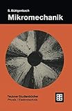 Mikromechanik: Einführung in Technologie und Anwendungen (Angewandte Physik) (German Edition)