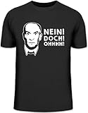 Shirtstreet24, Nein! DOCH! Ohhhh! Herren T-Shirt Herrenshirt Funshirt, Größe: XL,schw