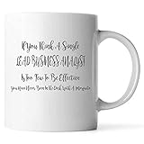 Kaffeetasse mit der Aufschrift 'If You Think A Single Lead Business Analyst Is Too Few To Be Effective', Geschenkidee, lustiger Job Geschenk, Keramik, Weiß, 325
